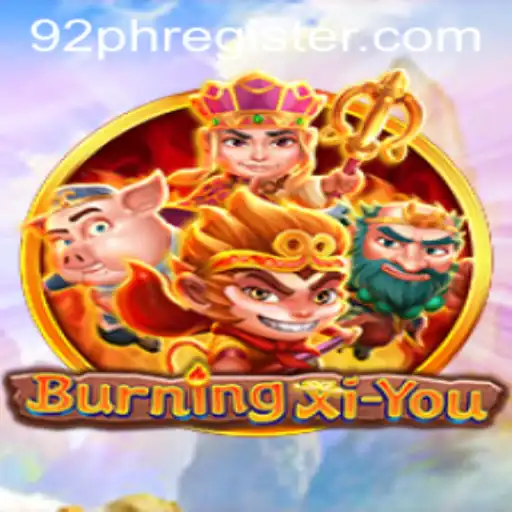 Exploring the Mystical World of BurningXiYou: A Journey Beyond Imagination